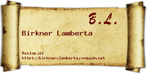 Birkner Lamberta névjegykártya